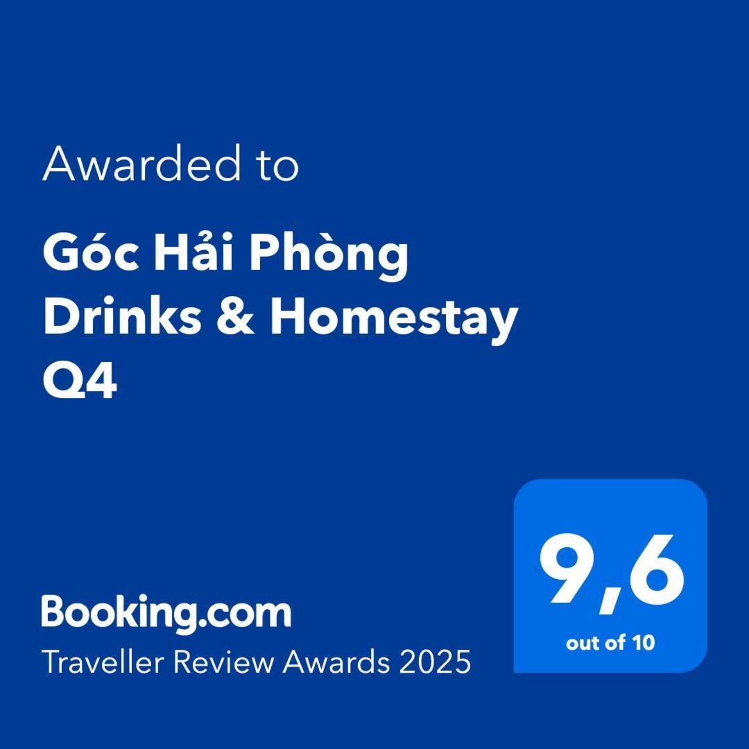 Goc Hai Phong Drinks & Homestay Q4 Ciudad Ho Chi Minh  Exterior foto